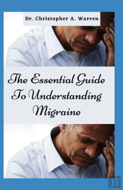 Bertrand.pt - The Essential Guide To Understanding Migraine