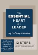 The Essential Heart Of A Leader