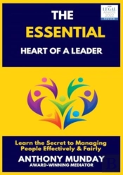 The Essential Heart Of A Leader