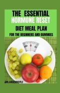 The Essential Hormone Reset Diet Meal Plan