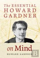 The Essential Howard Gardner On Mind