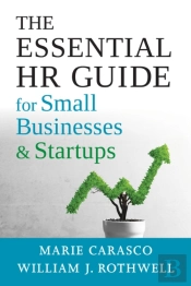 The Essential Hr Guide For Small Businesses And Startups