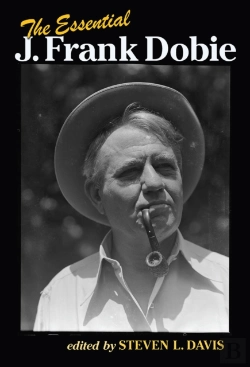 Bertrand.pt - The Essential J. Frank Dobie