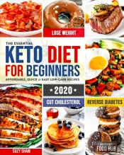 The Essential Keto Diet For Beginners #2020