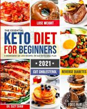 The Essential Keto Diet For Beginners