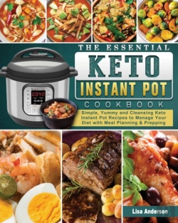 Bertrand.pt - The Essential Keto Instant Pot Cookbook