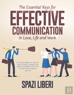 Bertrand.pt - The Essential Keys For Effective Communication In Love, Life And Work