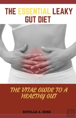 Bertrand.pt - The Essential Leaky Gut Diet