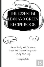 The Essential Lean And Green Recipe Book