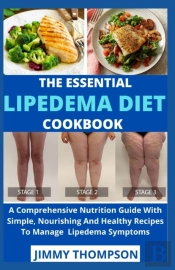 The Essential Lipedema Diet Cookbook