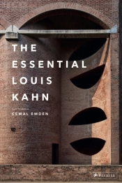 The Essential Louis Kahn
