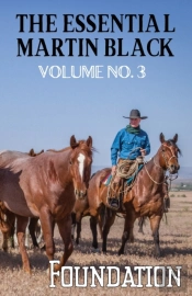 The Essential Martin Black, Volume No. 3
