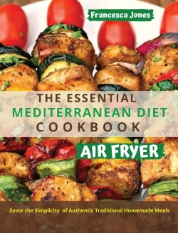Bertrand.pt - The Essential Mediterranean Diet Air Fryer Cookbook