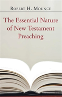 Bertrand.pt - The Essential Nature Of New Testament Preaching