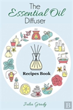Bertrand.pt - The Essential Oil Diffuser Recipes Book