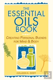 The Essential Oils Book