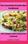 The Essential Ornish Diet Cookbook