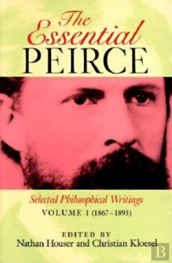 Bertrand.pt - The Essential Peirce, Volume 1