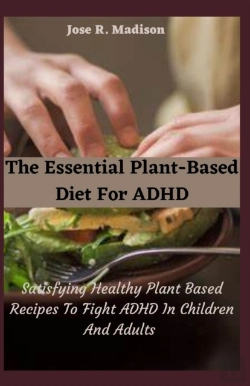 Bertrand.pt - The Essential Plant-Based Diet For Adhd