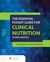 The Essential Pocket Guide For Clinical Nutrition