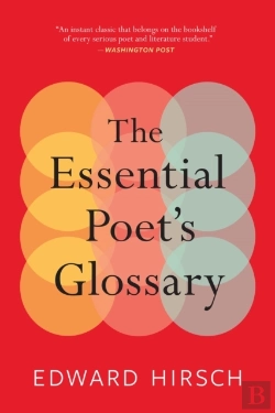 Bertrand.pt - The Essential Poet'S Glossary