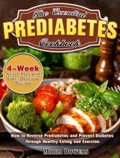 The Essential Prediabetes Cookbook: How