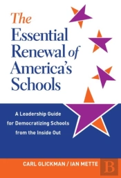 The Essential Renewal Of America'S Schools