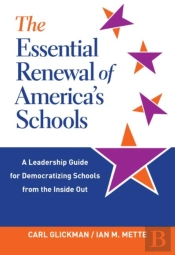 The Essential Renewal Of America'S Schools