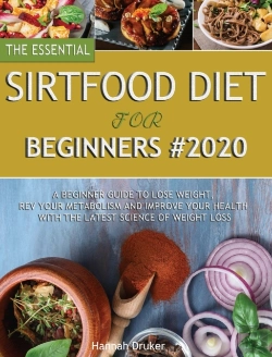 Bertrand.pt - The Essential Sirtfood Diet For Beginner