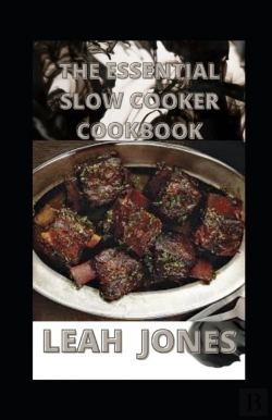 Bertrand.pt - The Essential Slow Cooker Cookbook