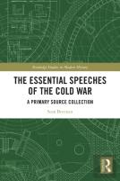 The Essential Speeches Of The Cold War