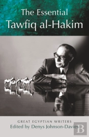The Essential Tawfiq Al-Hakim