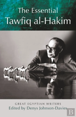 Bertrand.pt - The Essential Tawfiq Al-Hakim