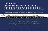 The Essential Thucydides: On Justice, Power, And Human Nature