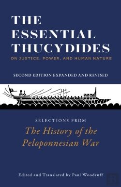 Bertrand.pt - The Essential Thucydides: On Justice, Power, And Human Nature