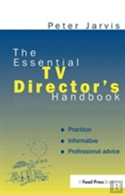 Bertrand.pt - The Essential Tv Director'S Handbook