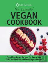The Essential Vegan Cookbook