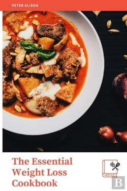 Bertrand.pt - The Essential Weight Loss Cookbook