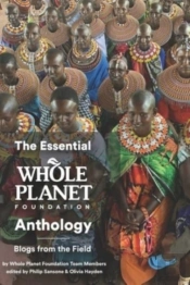 The Essential Whole Planet Foundation Anthology