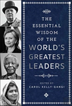Bertrand.pt - The Essential Wisdom Of The World'S Greatest Leaders