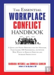 The Essential Workplace Conflict Handbook