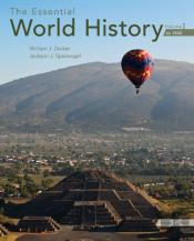 The Essential World History, Volume I: To 1800