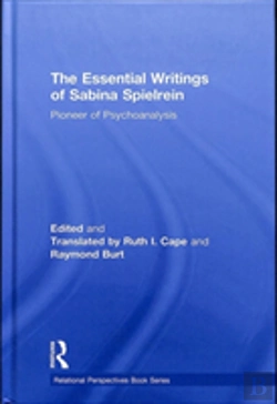 Bertrand.pt - The Essential Writings Of Sabina Spielrein