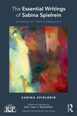 Bertrand.pt - The Essential Writings Of Sabina Spielrein