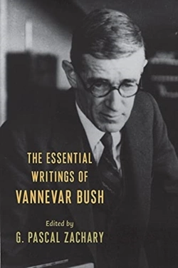 Bertrand.pt - The Essential Writings Of Vannevar Bush