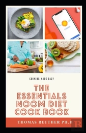 The Essentials Noom Diet Cook Book
