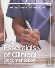 The Essentials Of Clinical Documentation