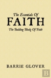 The Essentials Of Faith