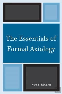 Bertrand.pt - The Essentials Of Formal Axiology
