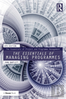 The Essentials Of Managing Programmes